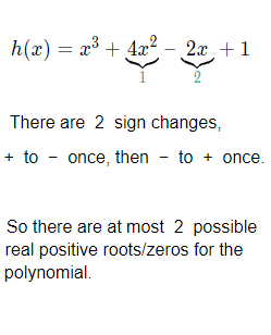 How to use Descartes Rule of Signs for a polynomial.